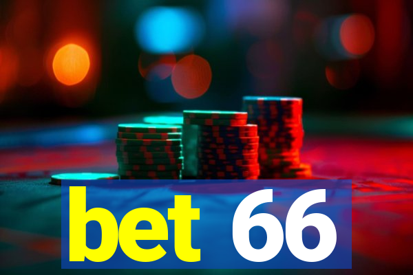 bet 66