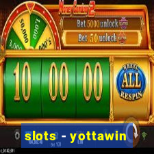 slots - yottawin