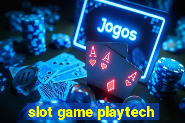 slot game playtech