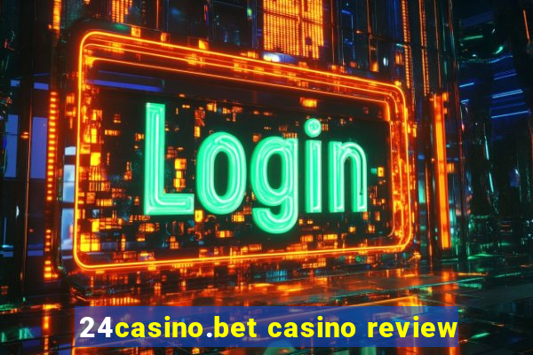 24casino.bet casino review