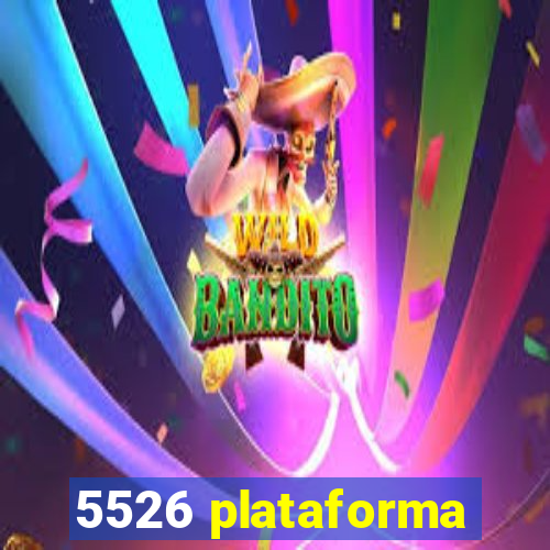 5526 plataforma