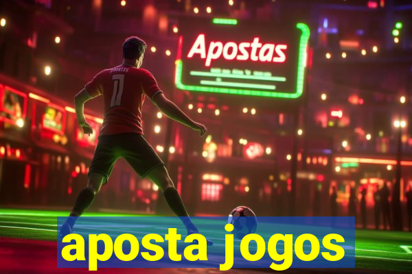 aposta jogos