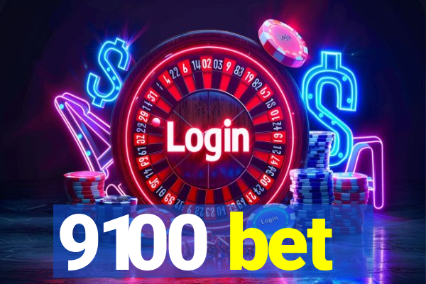 9100 bet