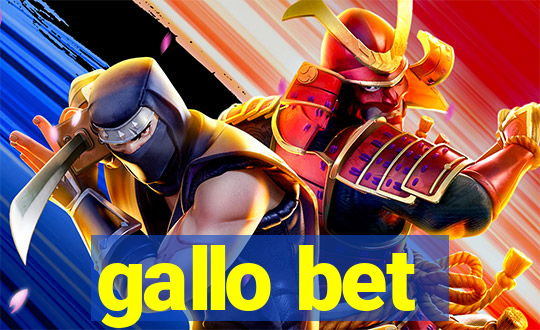 gallo bet