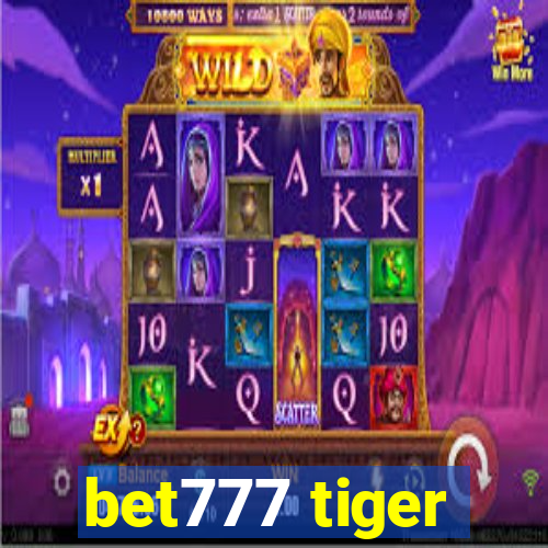 bet777 tiger