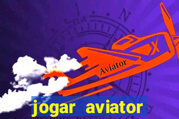 jogar aviator online grátis