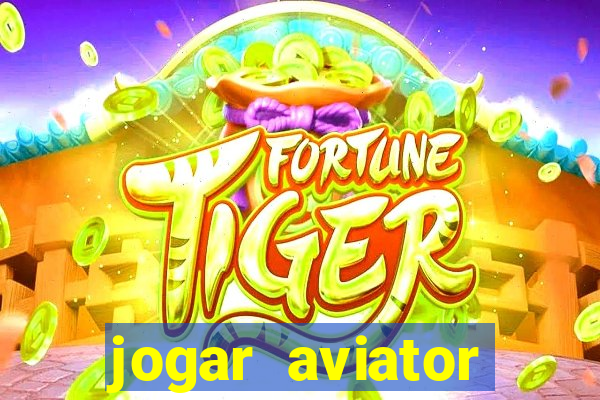 jogar aviator online grátis