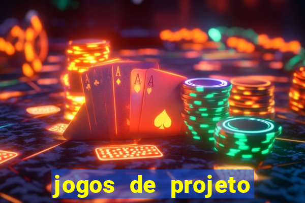 jogos de projeto de vida