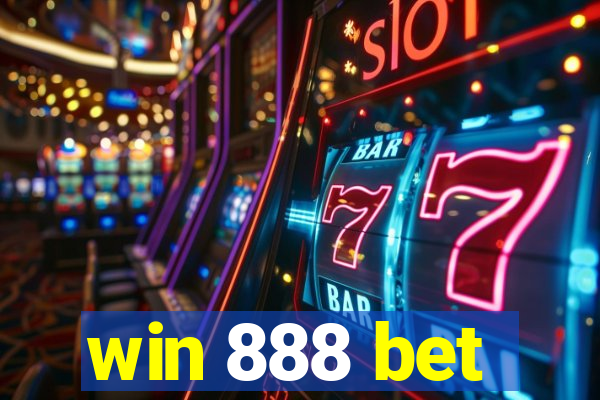 win 888 bet