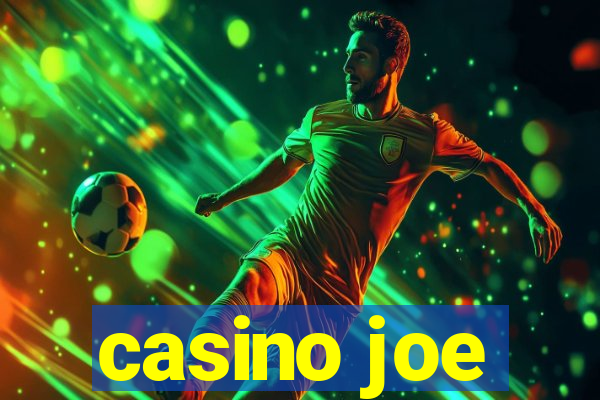 casino joe