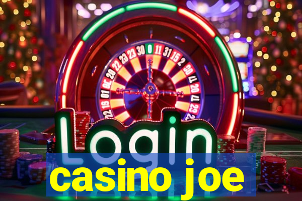 casino joe