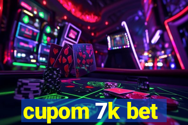 cupom 7k bet