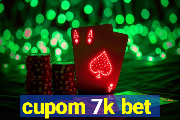 cupom 7k bet