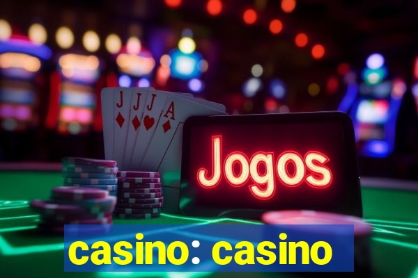 casino: casino