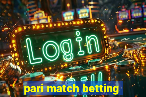 pari match betting