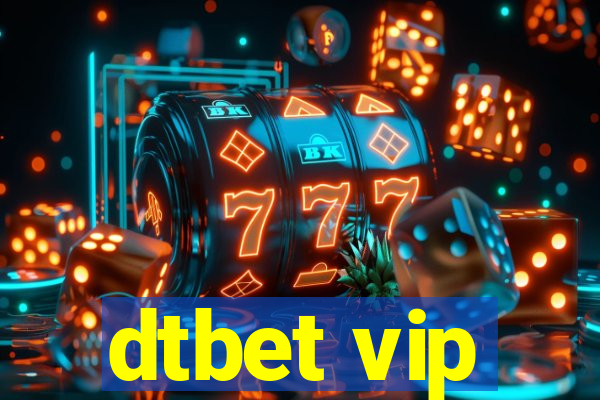 dtbet vip