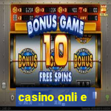 casino onli e