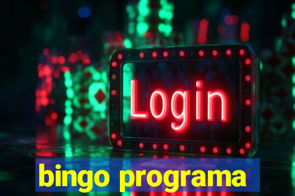 bingo programa