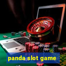 panda slot game