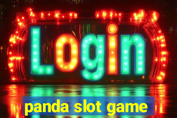 panda slot game