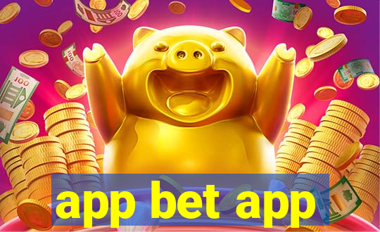 app bet app