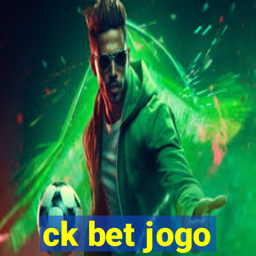 ck bet jogo