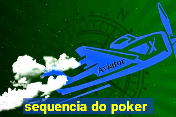 sequencia do poker