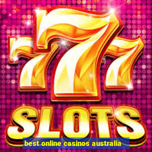 best online casinos australia