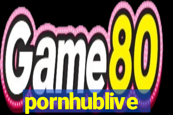 pornhublive