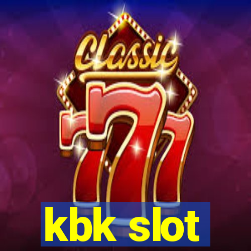 kbk slot