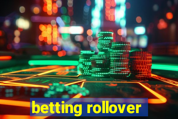 betting rollover