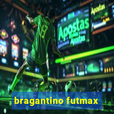 bragantino futmax