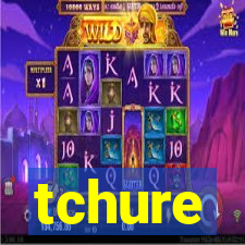 tchure