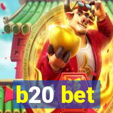 b20 bet