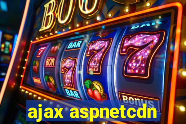 ajax aspnetcdn