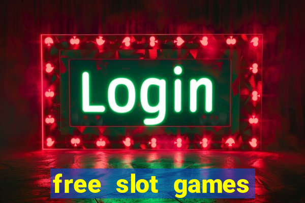 free slot games online free