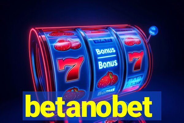 betanobet