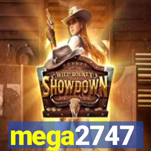 mega2747