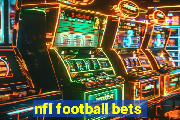 nfl football bets