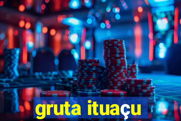 gruta ituaçu