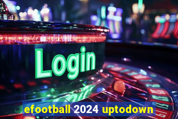 efootball 2024 uptodown