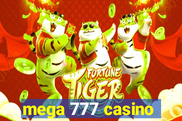 mega 777 casino