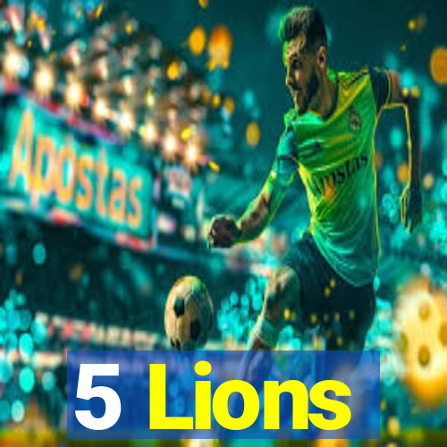 5 Lions