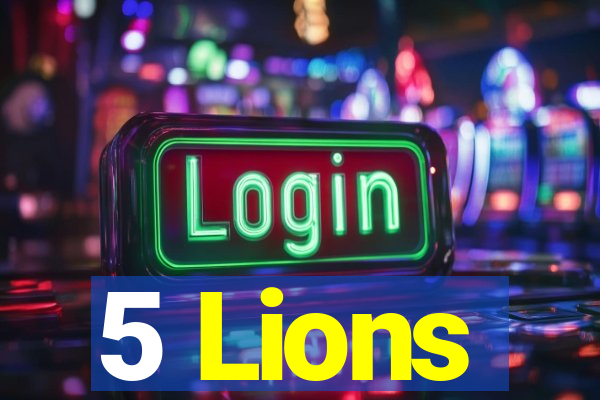 5 Lions