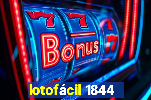 lotofácil 1844