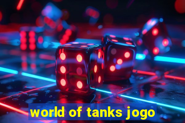 world of tanks jogo