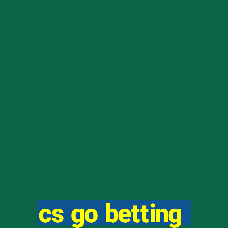 cs go betting