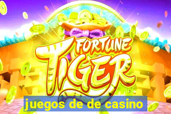 juegos de de casino