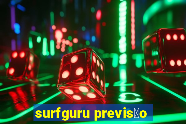 surfguru previs茫o