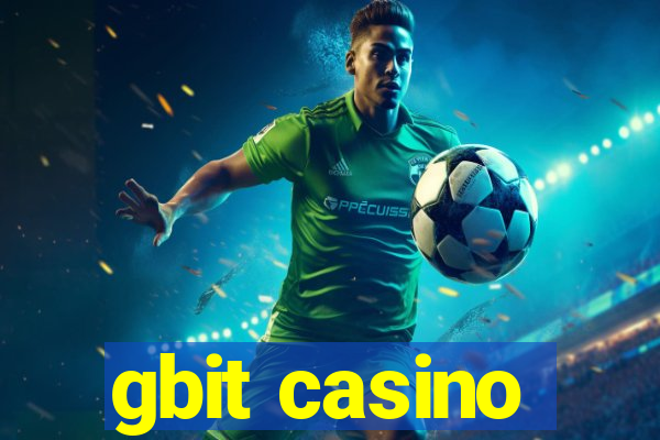 gbit casino